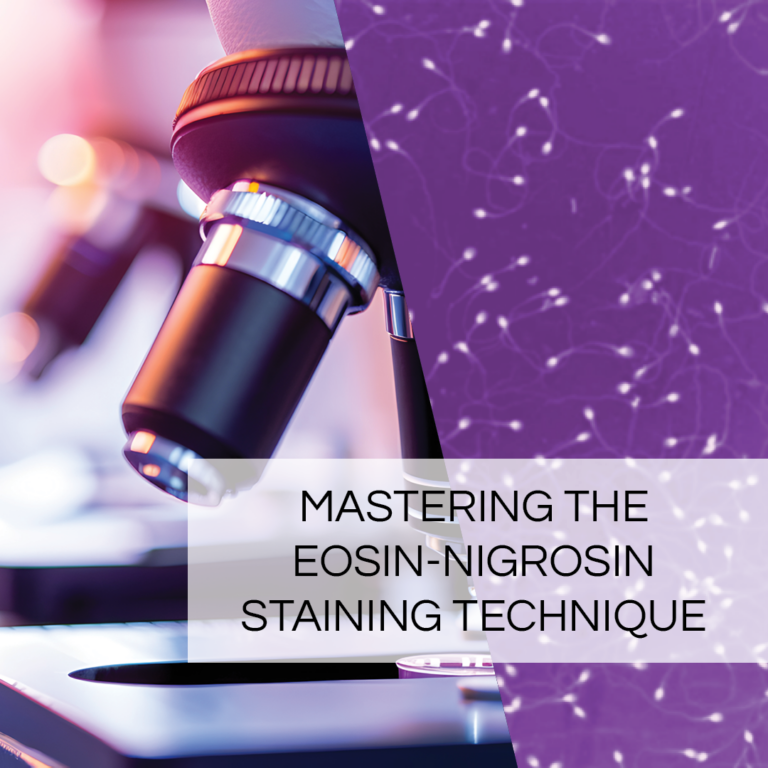 The Science Behind Sperm Vitality: Mastering the Eosin-Nigrosin Staining Technique